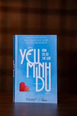 [Song ngữ] Yêu Mình Đủ Bạn Có Cả Thế Giới
