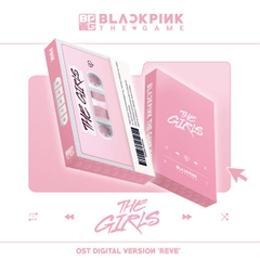BLACKPINK The Girls - The Game OST