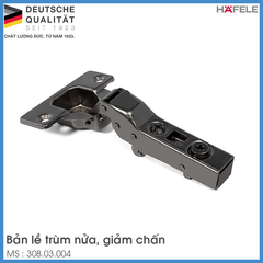 Bản Lề Trùm Nửa Metalla SM 95º Hafele 308.03.004