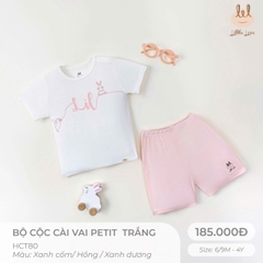 Bộ cộc cài vai petit HCT80