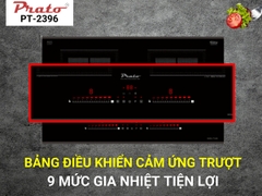 Bếp Từ Đôi Prato PT-2396 Nhập Thái Lan
