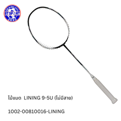 ໄມ້ຕີດອກຂອບ LINING 9-5U
