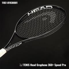 ໄມ້ເທນນິດTENIS Head Graphene 360+ Speed Pro