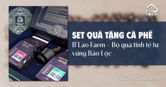 Set quà tặng cà phê cao cấp B’Lao Farm – Bộ quà tinh tế từ vùng Bảo Lộc
