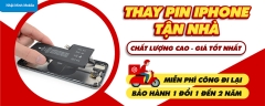 THAY PIN IPHONE TẬN NHÀ – MIỄN PHÍ CÔNG ĐI LẠI