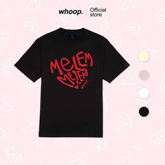 Áo Thun WHOOP. "Melem" Limited