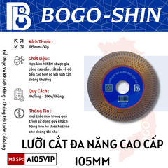 Lưỡi Cắt Đa Năng Cao Cấp 105mm Bogo-Shin