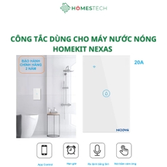 Công Tắc Thông Minh Công Suất Cao Homekit NEXAS Dùng Cho Máy Nước Nóng