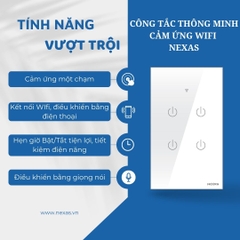 Công tắc thông minh cảm ứng Wifi NEXAS 02G - 2 NÚT