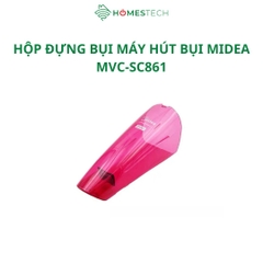 Hộp Đựng Bụi Máy Hút Bụi Midea MVC-SC861
