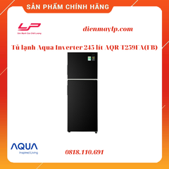 Tủ lạnh Aqua Inverter 245 lít AQR-T259FA(FB)