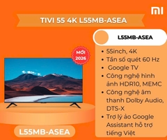 Google Tivi Xiaomi A 4K 55 inch L55MB-ASEA 2026