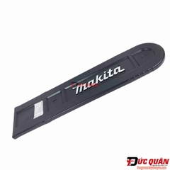 Nấp bảo vệ lam xích máy Makita EA3601/ BUC250/ DCS232T/ DCS3410TH 419560-5