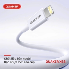 Cáp sạc Quaker X68