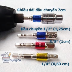 Đầu chuyển vít sang khẩu Bulong (chuôi lục giác) 3 kích cỡ 1/4 3/8 1/2 (dài 7cm)