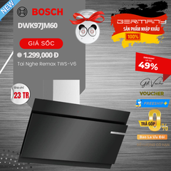 Máy Hút Mùi Bosch DWK97JM60 Serie 6 - Hàng Nhập Khẩu Đức