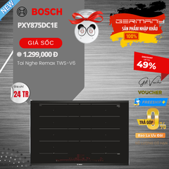Bếp từ Bosch Series 8 PXY875DC1E Gồm 4 Vùng Nấu - Nhập Khẩu Đức