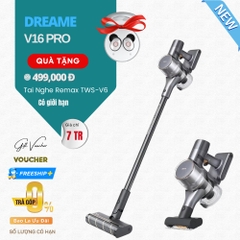 Máy Hút Bụi Không Dây Dreame V16 Pro Lực Hút 32.000 Pa - Nhập Khẩu