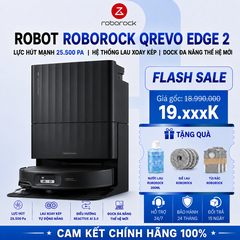 Robot Hút Bụi Lau Nhà Roborock QRevo Edge 2 | Lực Hút 25.000 Pa