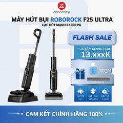 Máy Hút Bụi Lau Nhà Roborock F25 Ultra | Lực Hút 22.000 Pa