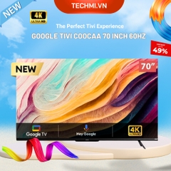 Google Tivi Coocaa 70 Inch 4K/60HZ Model 70Y72 - Chính Hãng