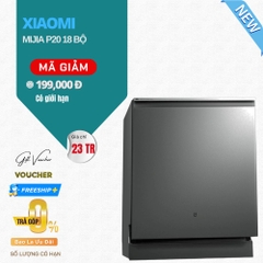 Máy Rửa Bát Xiaomi Mijia 18 Bộ P20 Rửa Lốc Xoáy - Khử Khuẩn UV