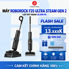 Máy Lau Nhà Roborock F25 Ultra Steam Gen 2 | Lực Hút 25.000 Pa