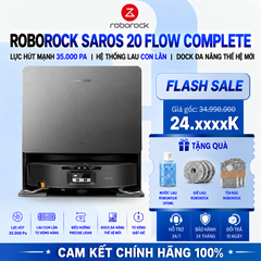 Robot Hút Bụi Roborock Saros 20 Flow Complete | Lực Hút 36.000 Pa