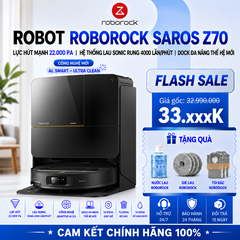 Robot Hút Bụi Lau Nhà Roborock Saros Z70 | Lực Hút 22.000 Pa