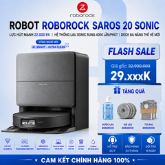 Robot Hút Bụi Lau Nhà Roborock Saros 20 Sonic – Chính Hãng
