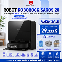 Robot Hút Bụi Roborock Saros 20 | Cấp Xả Nước Tự động | Lực Hút 35.000 Pa