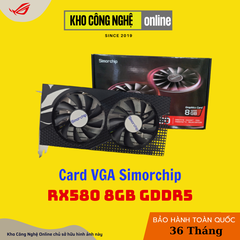 Card Màn Hình VGA Simorchip RX580 8GB GDDR5