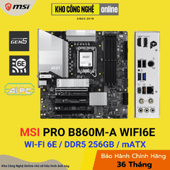Mainboard MSI PRO B860M-A WIFI6E (Hàng Chính Hãng)