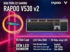 Bàn Phím Quang Học Gaming Rapoo V530 V2 SIDE RGB