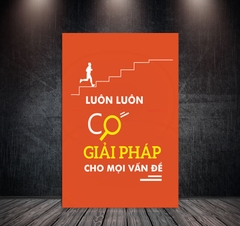 Tranh Treo Tường Đơn Dọc Động Lực Tiếng Việt - Luôn có giải pháp cho mọi vấn đề - DL36-23