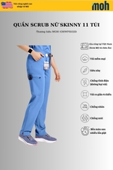 Quần Scrubs nữ cao cấp, thương hiệu MOH, kiểu Skinny, 11 túi, chất vải và form chuẩn Mỹ (WPS102S)