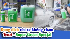 Dung dịch rửa xe không chạm Tenzi – Super Green Specjal