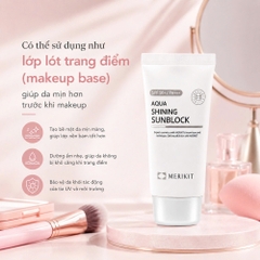 Kem Chống Nắng Dưỡng Ẩm Merikit Aqua Shining Sunblock SPF50+ PA+++ 60ml