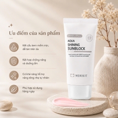 Kem Chống Nắng Dưỡng Ẩm Merikit Aqua Shining Sunblock SPF50+ PA+++ 60ml