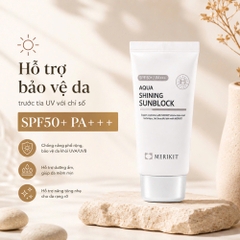 Kem Chống Nắng Dưỡng Ẩm Merikit Aqua Shining Sunblock SPF50+ PA+++ 60ml