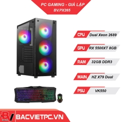 PC GIẢ LẬP NOX DUAL XEON E5 2689 V1 | RAM 32GB | RX 5500XT 8GB | SSD 240GB