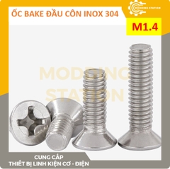 Ốc Bake đầu côn inox 304 size M1.4x5