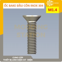 Ốc Bake đầu côn inox 304 size M1.4x5