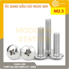 Ốc Bake đầu dù inox 304  size M2.5x4