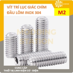 Vít trí lục giác chìm đầu lõm inox 304 size M2x2.5
