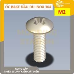 Ốc Bake đầu dù inox 304  size M2x6
