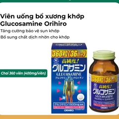 Viên uống bổ xương khớp Glucosamine Orihiro (360 Viên)