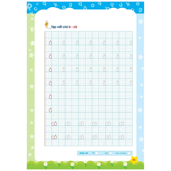 BÉ KHỞI ĐẦU TẬP VIỆT CHO BÉ 4-6 TUỔI - TÂM THẾ VÀ HÀNH TRANG CHO BÉ VÀO LỚP 1