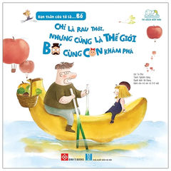 Bạn thân của tớ là bố: Khám phá