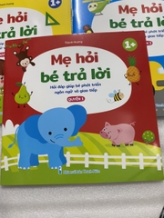 Combo 3 quyển mẹ hỏi bé trả lời- Hỏi đáp giúp bé phát triển ngôn ngữ và giao tiếp